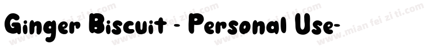 Ginger Biscuit - Personal Use字体转换